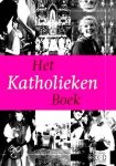  - Het KATHOLIEKEN Boek - H. Pijffers - uitgeverij Waanders BOOKS, 416 blz., gebonden, hardcover