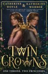 Katherine Webber 151153, Catherine Doyle 167765 - Twin Crowns