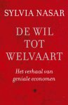 Sylvia Nasar - De wil tot welvaart