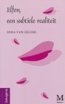 Gelder, Dora van - Elfen, een subtiele realiteit. Getuigenis vanuit persoonlijke ervaringen