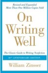 William Zinsser - On Writing Well - The Classic Guide to Writing Nonfiction