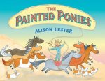 Alison Lester - The Painted Ponies