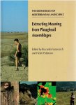 FRANCOVICH, Riccardo, Helen PATTERSON & Graeme BARKER[Eds.] - Extracting Meaning from Ploughsoil Assemblages.