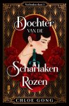 Chloe Gong - Verboden duet 1 - Dochter van de Scharlaken Rozen