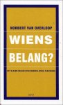 Norbert van Overloop - Wiens belang?