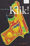 Bolmat, S. - Klik!
