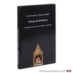 Svoboda, David / Prokop Sousedík - Change and Relations: A Philosophical Essay on the Problem of Relations Svoboda, David / Prokop Sousedík - Change and Relations: A Philosophical Essay on the Problem of Relations