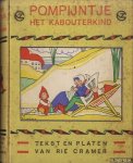 Cramer, Rie (tekst en platen van) - Pompijntje het kabouterkind. Nieuwe rijmpjes