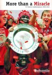  - FC Twente Landskampioen 2009-2010 -More than a Miracle