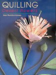 Woolston-Hamey, Jean - Quilling: Desert Flowers