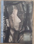 SNIJDERS, AD - JAN DEBBAUT. - Ad Snijders. Een keuze uit het atelier / A selection from the artist's studio