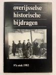 A.C.F. Koch e.a. ( Red. ) - Overijsselse Historische Bijdragen : Verslagen en mededelingen van de Vereeniging tot beoefening van Overijsselsch Regt en Geschiedenis / 97e Stuk 1982