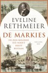 Eveline Rethmeier - De Markies En zijn kolonie die nooit heeft bestaan