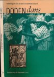 Klashorst, Pauline. Van der. (red) - Dodendans: Ontdekkkingsreis rond de dood in verschillende culturen