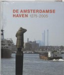 R. Daalder - De Amsterdamse haven 1275-2005