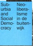 Avermaete, Tom (ed.) ; Karel Martens (design) et al. - OASE tijdschrift voor architectuur architectural journal # 61 Suburbia and social democracy  Neoliberalisme in de buitenwijk