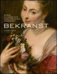 Anneke Bakker - Bekranst De krans als symbool in de zeventiende eeuwse schilderkunst Anneke Bakker - Bekranst De krans als symbool in de zeventiende eeuwse schilderkunst
