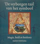 David Fontana 40775, P.H. Geurink 215191 - De verborgen taal van het symbool magie, beeld en betekenis