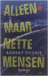 Robert Vuijsje - Alleen maar nette mensen