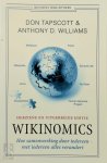 D. Tapscott, A.D. Williams - Wikinomics Hoe samenwerking door iedereen met iedereen alles verandert