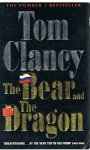 Clancy, Tom - The bear and the dragon