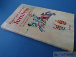 Lotte Kurras. - Das grosse Buch der Turniere. Alle 36 glanzvollen Ritterfeste des Mittelalters. Die Bilderhandschrift des Codex Rossianus 711 im Besitz der Biblioteca Apostolica Vaticana.