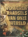 Redactie - Wonderen en raadsels van onze wereld