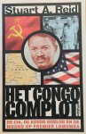 REID Stuart A. - Het Congo complot. De CIA, de koude oorlog en de moord op premier Lumumba.