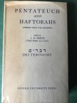 Hertz, J.H. (chief rabbi 1913-1946) - Pentateuch and haftoirans (lessons from the prophets) Deuteronomy