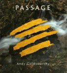 Andy Goldsworthy - Passage