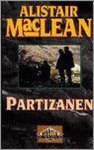 [{:name=>'Alistair MacLean', :role=>'A01'}] - Partizanen / Adventure classics