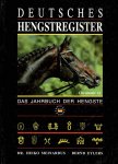 Eylers, Bernd, Dr. Heiko Meinardus und H. J. Köhler: - Deutsches Hengstregister - Das Jahrbuch der Hengste.