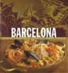Paul Richardson 140257 - Williams Sonoma Barcelona Authentic Recipes Celebrating the Foods of the World