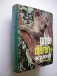 Burton, Maurice, red. - Grote dierenencyclopedie in kleuren