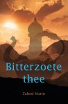 Zahed Nurin - Bitterzoete thee