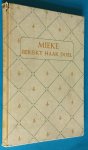 Bentz van den Berg, Jettie - Mieke bereikt haar doel