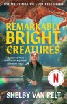 Shelby Van Pelt - Remarkably Bright Creatures