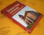 Plas, Harm en Plas, Wim. - Religieus Erfgoed in Groningen. Oude kerken in de Ommelanden.