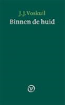 Voskuil, J.J. - Binnen de huid