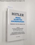 Dusik, Bärbel und Klaus A. Lankheit (Hrsg.): - Hitler : Reden Schriften Anordnungen : Februar 1925 bis Januar 1933 : Band III : Teil 1 :