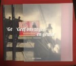 IJzermans, T. - Geef ons zegen en gewin : klein panorama van een Vlaardingse haringredersfamilie. 2 delen.