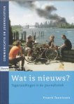 F. Teunissen, F. Teunissen - Wat is nieuws?