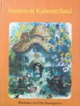 Baumgarten, Fritz (illustraties) - Feesten in Kabouterland