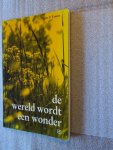 Troost, A.F. - De wereld wordt een wonder