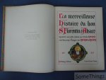 Hansi (Jean-Jacques Waltz, dit) et [Victor] Huen (ills.). - La merveilleuse histoire du bon St. Florentin d'Alsace. Racontée aux petits enfants par l'Oncle Hansi avec beaucoup d'Images par Hansi et Huen.