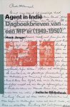 Jongen, Henk - Agent in Indië: dagboekbrieven van een MP'er (1949-1950) Jongen, Henk - Agent in Indië: dagboekbrieven van een MP'er (1949-1950)