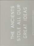 RUSCHA, Ed - Sabine HAAG [Hrsg./Ed.] - Ed Ruscha - The Ancients Stole All Our Great Ideas - Ed Ruscha im Kunsthistorischen Museum.
