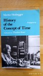 Martin Heidegger, Theodore Kisiel - History of the Concept of Time / Prolegomena