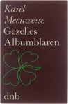 Karel Meeuwesse - Gezelles albumblaren : uit de voorgeschiedenis van de bundel gedichten, gezangen en gebeden