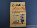 N/A. - Prisma techniek in woord en beeld. een volledig overzicht van wat ons aan techniek omringt. N/A. - Prisma techniek in woord en beeld. een volledig overzicht van wat ons aan techniek omringt.